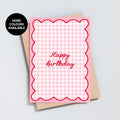 Happy Birthday Gingham Print Card A6