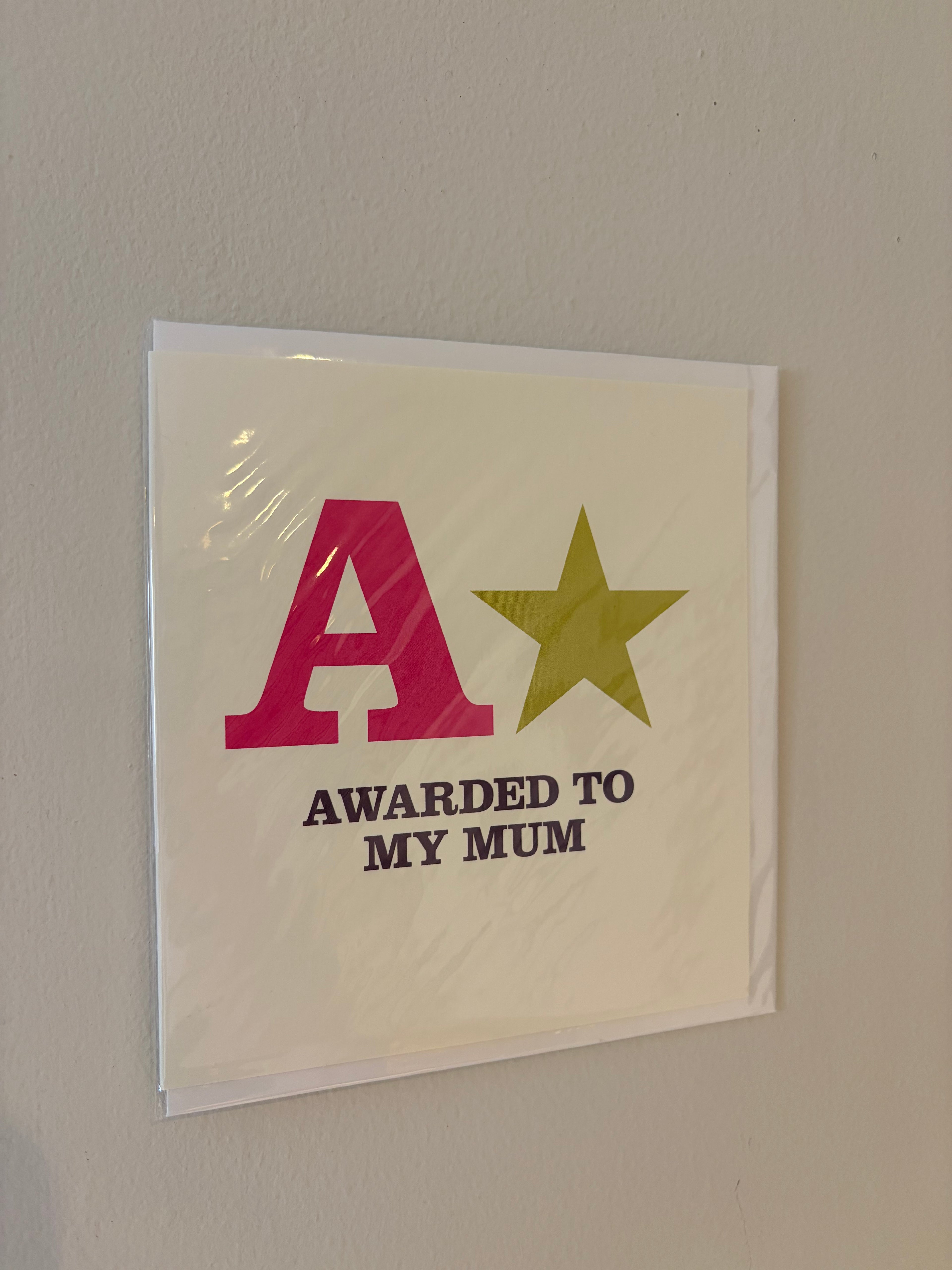 A* Awarded to my Mum Card