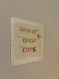 Lots of Good Luck Card