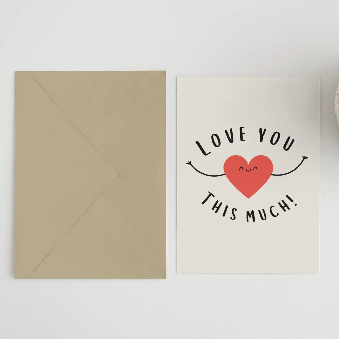 Love You This Much Card A6